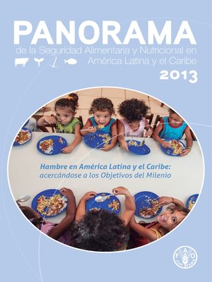 cover image of Panorama de la Seguridad Alimentaria y Nutricional 2013